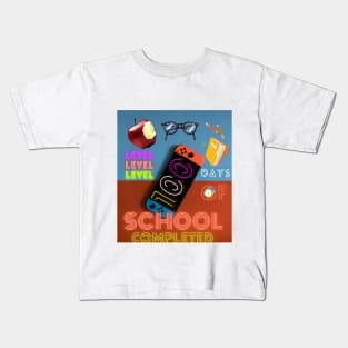 level 100 days of school copleted Kids T-Shirt